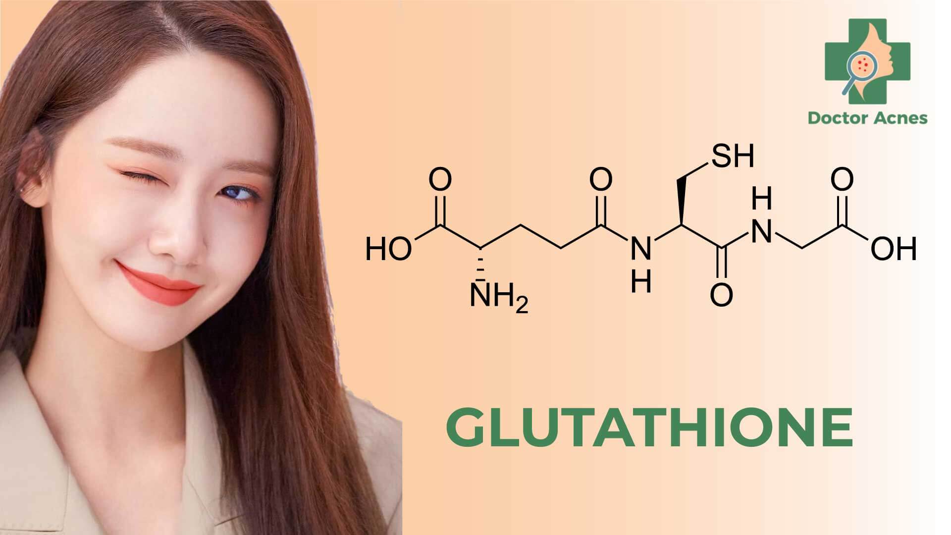 Công thức glutathione - Doctor Acnes