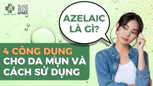 azelaic acid có tác dụng gì