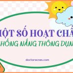 8 hoạt chất chống nắng thông dụng và lưu ý khi lựa chọn