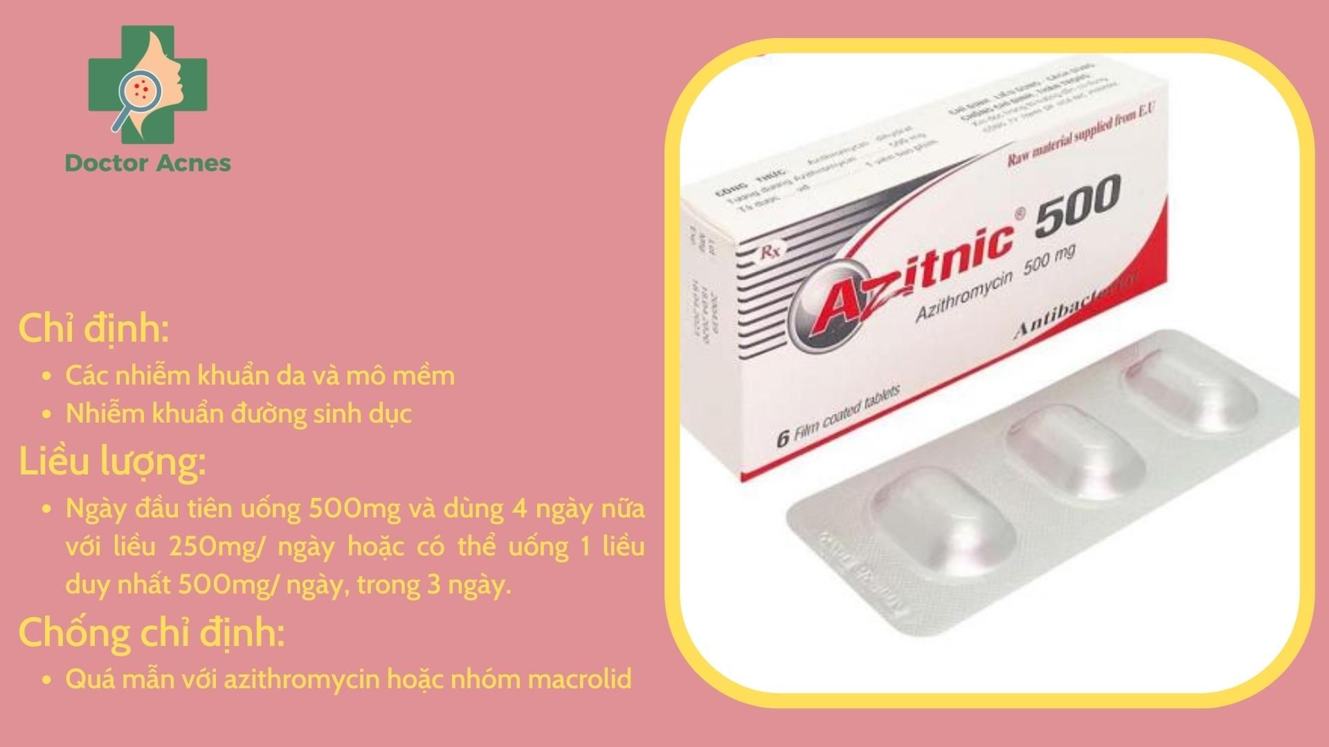 Thuốc uống trị mụn Azitnic 500mg (thuốc kê đơn) - Doctor Acnes