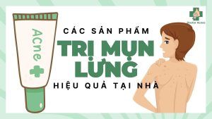 Các sản phẩm trị mụn lưng