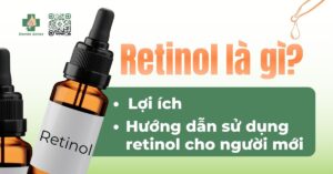 Retinol là gì? Dùng retinol cho người mới bắt đầu