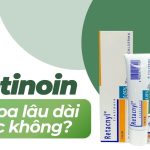 Tretinoin có thoa lâu dài được không?