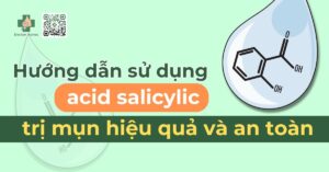 acid salicylic trị mụn