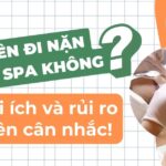 Có nên đi nặn mụn ở spa không? Lợi ích và rủi ro nên cân nhắc