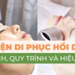 Điện di phục hồi da: lợi ích, quy trình và hiệu quả
