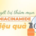 Bí quyết trị thâm mụn bằng niacinamide hiệu quả
