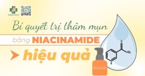 Bí quyết trị thâm mụn bằng niacinamide hiệu quả