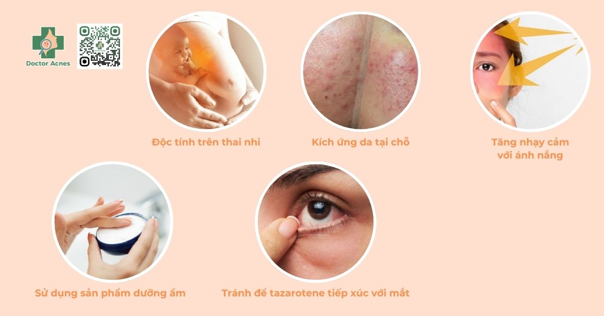 lưu ý khi sử dụng tazarotene