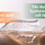 Hyaluronic acid là gì? Tác dụng của hyaluronic acid với làn da