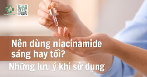 nên dùng niacinamide sáng hay tối