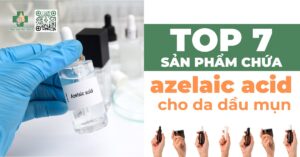 sản phẩm chứa azelaic acid