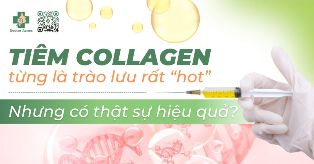 tiêm collagen có thật sự hiệu quả