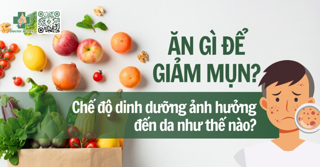 ăn gì để hết mụn