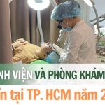 Top 5 Bệnh viện và Phòng khám trị mụn uy tín tại TP. HCM năm 2025