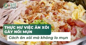 ăn xôi có nổi mụn không