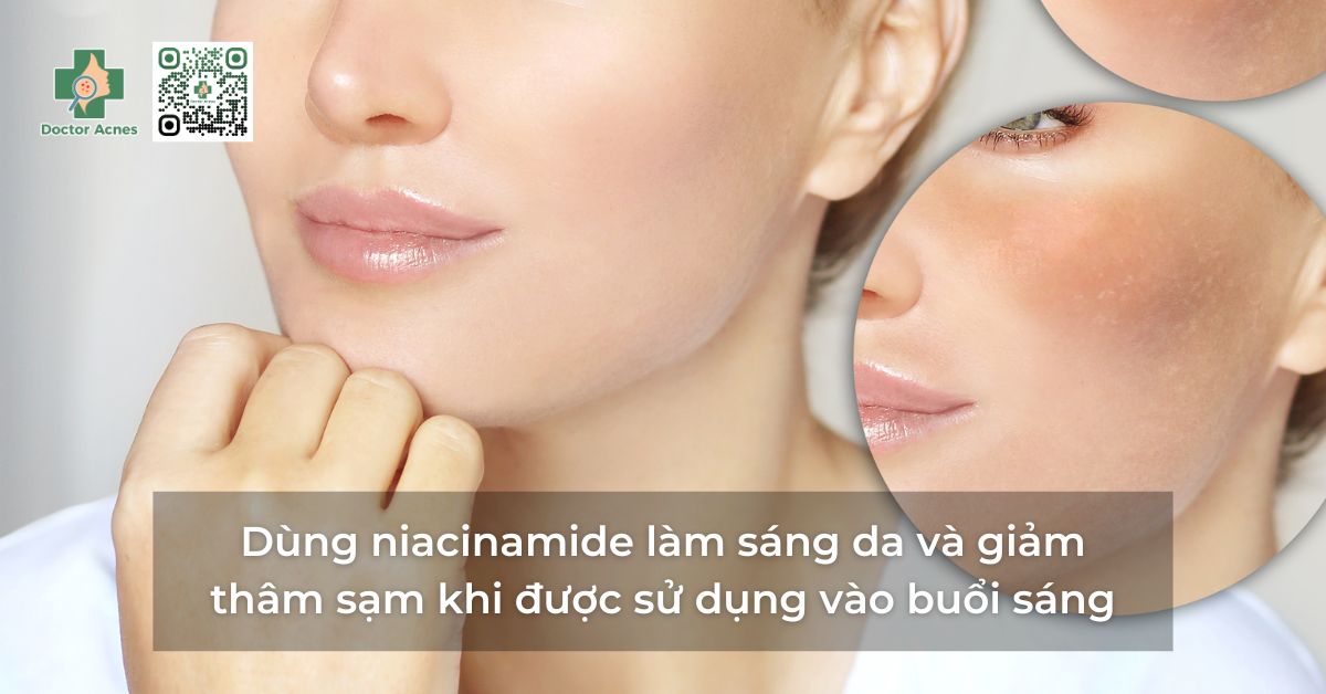 dùng niacinamide buổi sáng