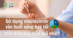 nên dùng niacinamide sáng hay tối