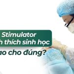 Skin Stimulator – chất kích thích sinh học: hiểu sao cho đúng?